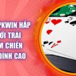 Bài Tấn PKWIN Hấp Dẫn Với Trải Nghiệm Chiến Thuật Đỉnh Cao