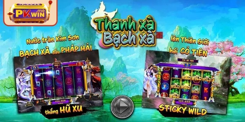 Thanh Xà Bạch Xà PKWIN - Game Nổ Hũ Nên Thử Hiện Nay 1 Giới thiệu vài điểm về thanh xà bạch xà PKWIN